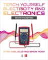 Teach Yourself Electricity and Electronics, Seventh Edition - Stan Gibilisco ; Simon Monk - 9781264441389