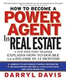 How to Become a Power Agent in Real Estate (Pb) - Darryl Davis - 9781265845063