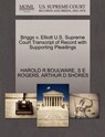 Briggs V. Elliott U.S. Supreme Court Transcript of Record with Supporting Pleadings - BOULWARE,  Harold R ; Rogers, S E ; Shores, Arthur D - 9781270371854