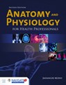 Anatomy and Physiology for Health Professionals - Jahangir Moini - 9781284036947