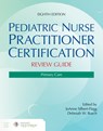 Pediatric Nurse Practitioner Certification Review Guide: Primary Care - JoAnne Silbert-Flagg ; Deborah W. Busch - 9781284304329