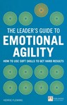 The Leader's Guide to Emotional Agility (Emotional Intelligence) - Kerrie Fleming - 9781292083049