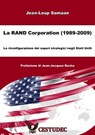 La RAND Corporation (1989-2009) - Jean Loup Samaan - 9781301053070