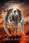 Devil's Cut - Order of the Rod Book 1 - Chris M. Williams - 9781301337989