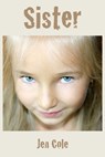 Sister - Jen Cole - 9781301464081