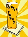 Bitter Sweet - Robert Young - 9781301543144