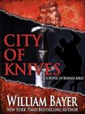 City of Knives - William Bayer - 9781301603633