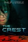 The Crest - Philip J Steele - 9781301699230