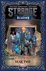 Strange Academy: Year Two - Skottie Young - 9781302953003