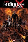 X-Men: The Messiah Trilogy Omnibus - Ed Brubaker ; Matt Fraction ; Mike Carey - 9781302966737