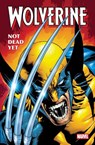 Wolverine: Not Dead Yet Omnibus - Erik Larsen ; Warren Ellis ; Tom DeFalco - 9781302968632