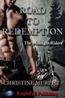 Road To Redemption - Christine Murphy - 9781310209741
