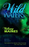 Wild Waters - Bethany Maines - 9781310519390