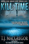 Kill Time - T. J. MacGregor - 9781310625695