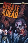 Debate of the Dead - proseproductions - 9781310694462