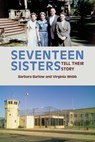 Seventeen Sisters - Barbara Barlow ; Virginia Webb - 9781310908217