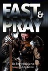 Fast and Pray - Reg Morais - 9781310929564