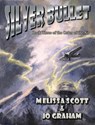Silver Bullet - Book III of the Order of the Air - Melissa Scott ; Jo Graham - 9781310972270