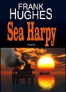Sea Harpy - Frank Hughes - 9781311133786