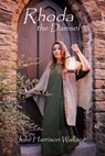 Rhoda the Damsel - Julie Harrison Wallace - 9781311269324