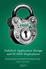InduSoft Application Design and SCADA Deployment Recommendations for Industrial Control System Security - Richard Clark - 9781311490421