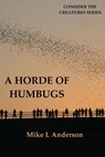 A Horde of Humbugs - Mike L Anderson - 9781311762474