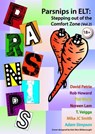 Parsnips in ELT: Stepping out of the Comfort Zone (Vol. 2) - Adam Simpson ; T. Veigga ; Noreen Lam ; David Petrie ; Phil Wade ; Mike Smith ; Rob - 9781311803504
