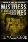 Mistress of the Bones - T. J. MacGregor - 9781311873149