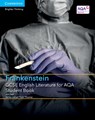 GCSE English Literature for AQA Frankenstein Student Book - Jon Seal - 9781316501030