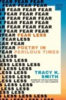 Fear Less - Tracy K. (Harvard University) Smith - 9781324050988