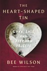 Heart-Shaped Tin - Bee Wilson - 9781324079248