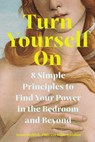 Turn Yourself On - Anna Hushlak - 9781324111658