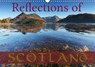 Reflections of Scotland / UK-Version (Wall Calendar 2020 DIN A3 Landscape) - CROSS,  Martina - 9781325416882