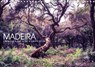 Madeira - fabulous island in the Atlantic Ocean (Wall Calendar 2020 DIN A4 Landscape) - THOERMER,  Val - 9781325444649