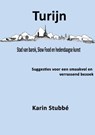 Turijn. Stad Van Barok, Slow Food En Hedendaagse Kunst - STUBBE,  Karin - 9781326241506