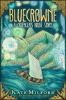 Bluecrowne - Kate Milford - 9781328466884