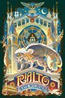 Rialto - Kate Milford - 9781328466914