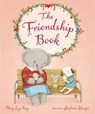 The Friendship Book - Mary Lyn Ray - 9781328488992