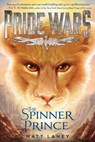 Pride Wars: The Spinner Prince - Matt Laney - 9781328613097