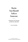 Maybe You Should Talk to Someone - Lori Gottlieb - 9781328663047