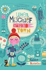 When Mischief Came to Town - Katrina Nannestad - 9781328740946