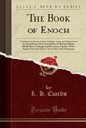 The Book of Enoch - CHARLES,  R. H. - 9781331138846
