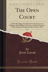 The Open Court, Vol. 17 - CARUS,  Paul - 9781333590949