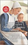The Amish Teacher's Dilemma and Healing Their Amish Hearts: A 2-In-1 Collection - DAVIDS,  Patricia - 9781335402462