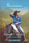 The Cowgirl's Sacrifice - RADCLIFFE,  Tina - 9781335409416