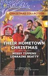 Their Hometown Christmas - TIPPENS,  Missy - 9781335429971
