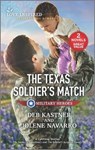 The Texas Soldier's Match - Deb Kastner - 9781335430571
