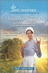 Someone to Trust - DAVIDS,  Patricia - 9781335430793