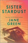 Sister Stardust - Jane Green - 9781335449580