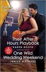 Their After Hours Playbook & One Wild Wedding Weekend - Karen Booth - 9781335457837